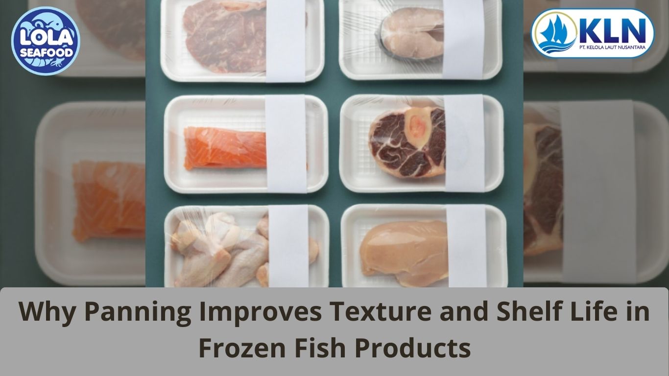 Why Panning Improves Texture and Shelf Life in Frozen Fish Products